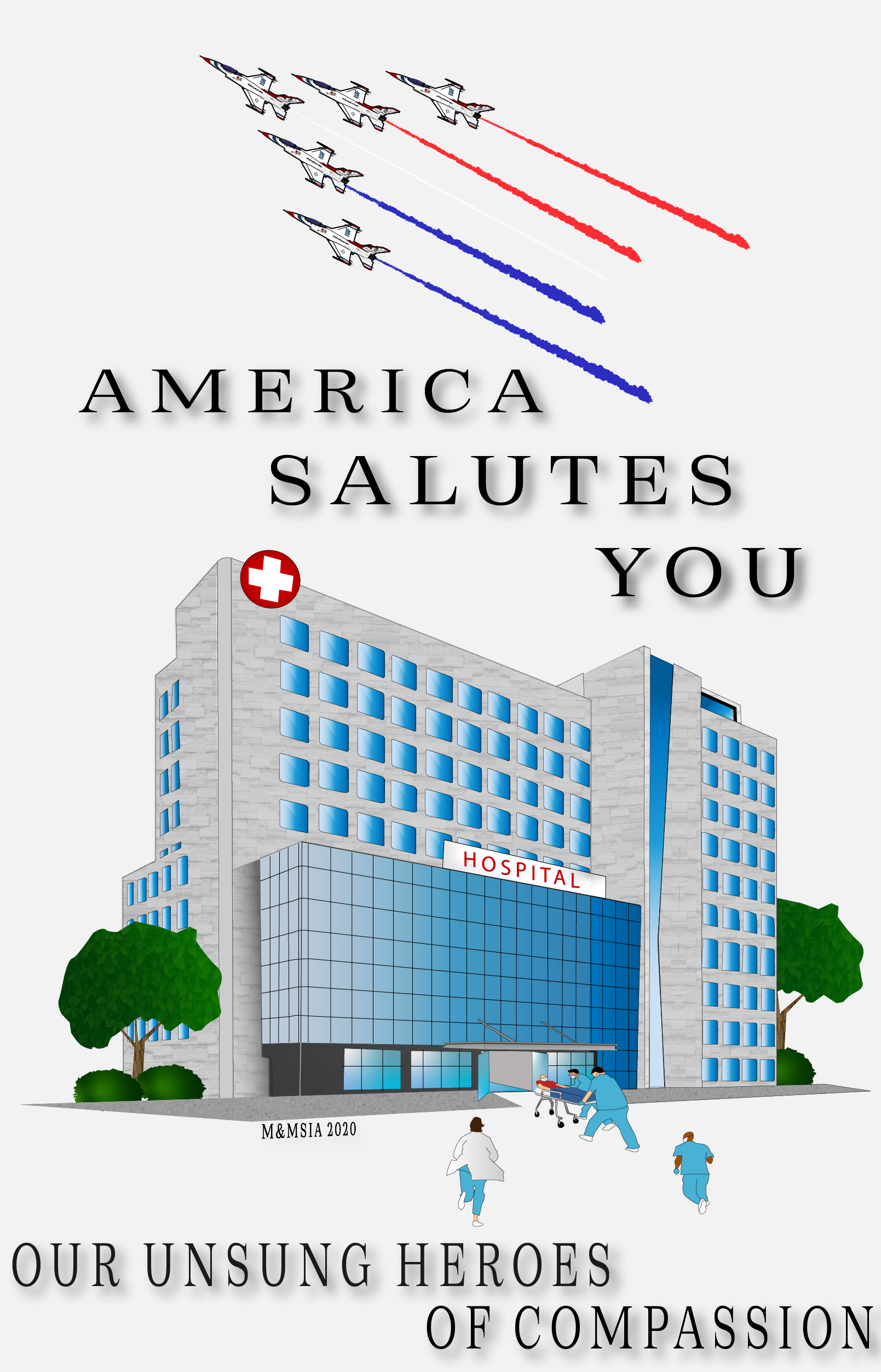 America Salute You - Doctors and Nurses